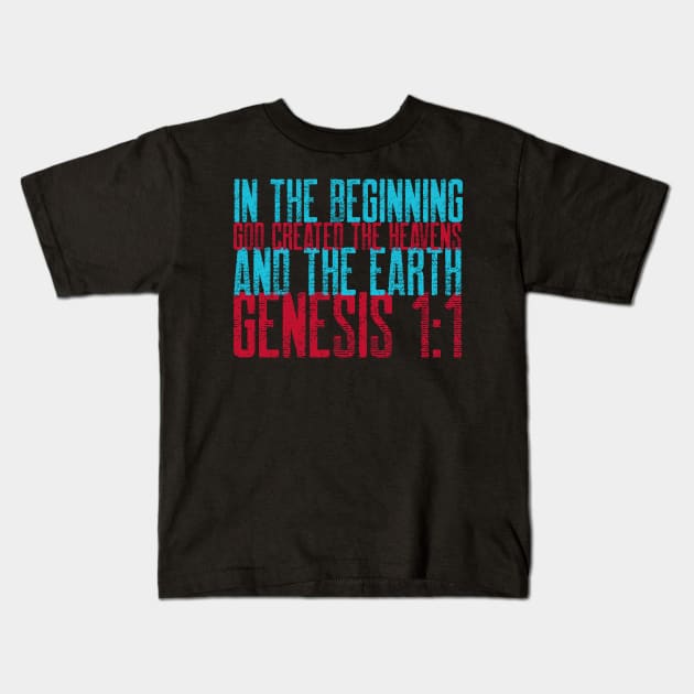 Genesis 1:1 Kids T-Shirt by Slave Of Yeshua